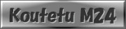 Koutetu M24